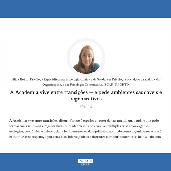 A Academia vive entre transições - e pede ambientes saudáveis e regenerativos