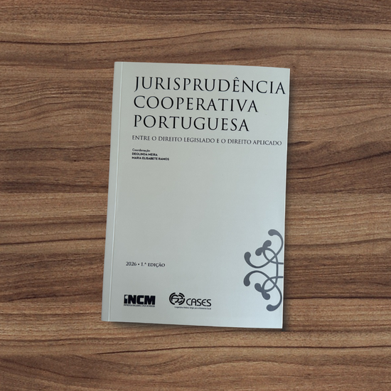 Docentes do ISCAP colaboram em obra sobre a Jurisprudência Cooperativa Portuguesa