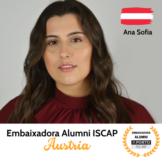 Embaixadora Internacional Alumni ISCAP | Áustria