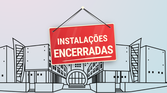 Encerramento das instalações no dia 7 e 8 de dezembro de 2025