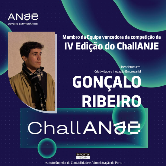 Gonçalo Ribeiro, estudante do ISCAP, integra equipa vencedora da competição ChallANJE 2023