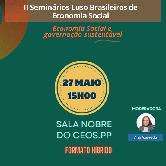 II Seminários Luso Brasileiros de Economia Social