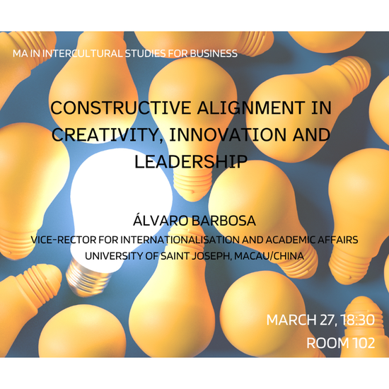 Masterclass “Constructive Alignment in Creativity, Innovation and Leadership”