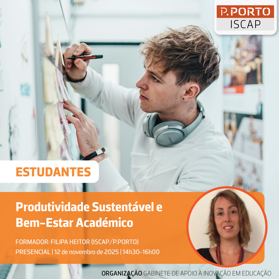 Produtividade Sustentável e Bem-Estar Académico
