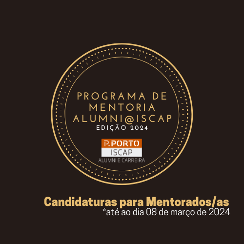 Programa de Mentoria Alumni@ISCAP | Edição de 2024