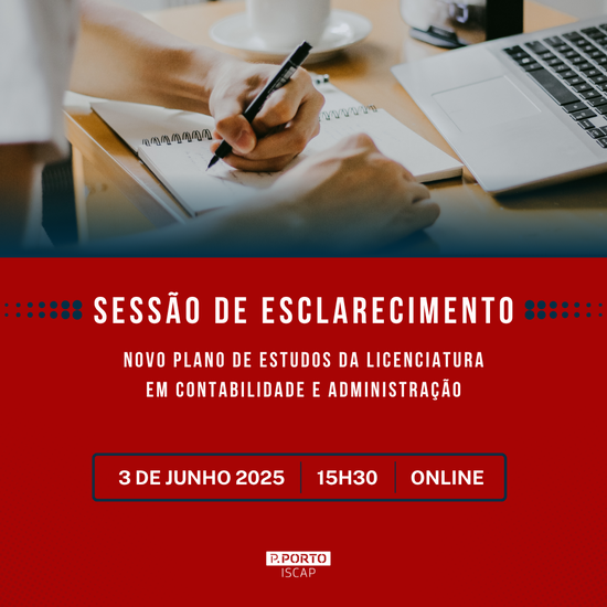 Sessão de Esclarecimento sobre o Novo Plano de Estudos da Licenciatura em Contabilidade e Administração
