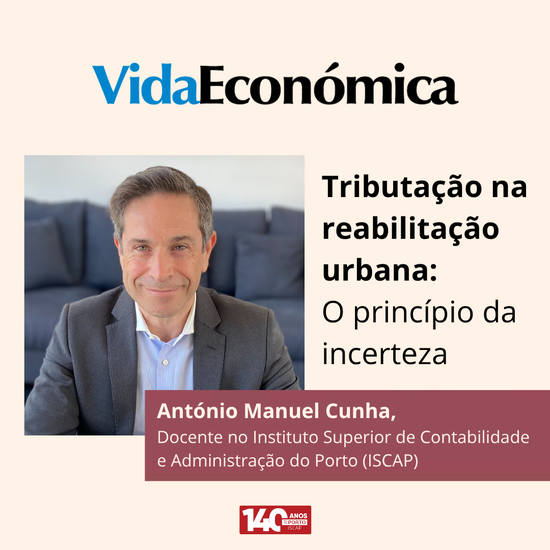 Tributação na reabilitação urbana: o princípio da incerteza